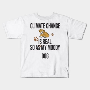 Climate Change Is Real, Save The Planet And My Dog Kids T-Shirt